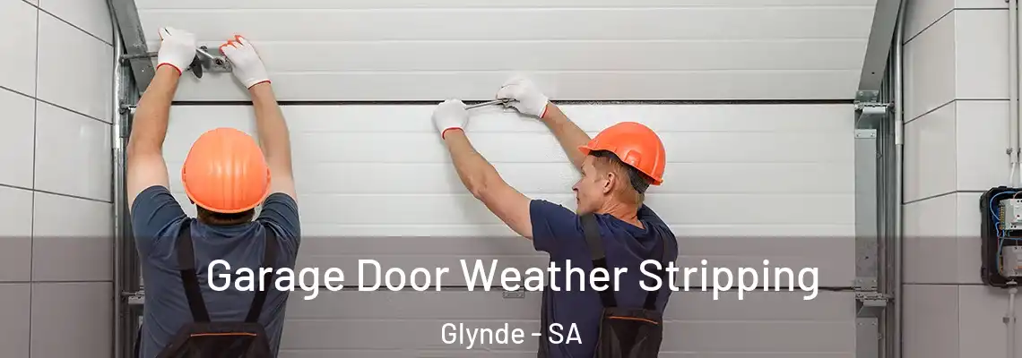  Garage Door Weather Stripping Glynde - SA