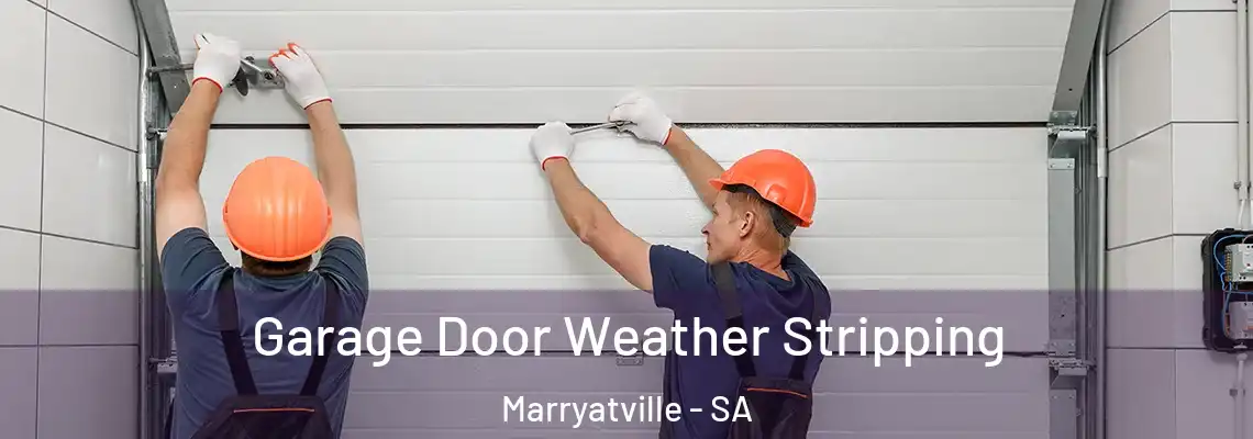  Garage Door Weather Stripping Marryatville - SA