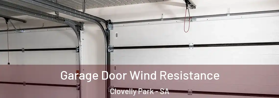  Garage Door Wind Resistance Clovelly Park - SA