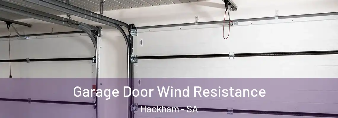  Garage Door Wind Resistance Hackham - SA