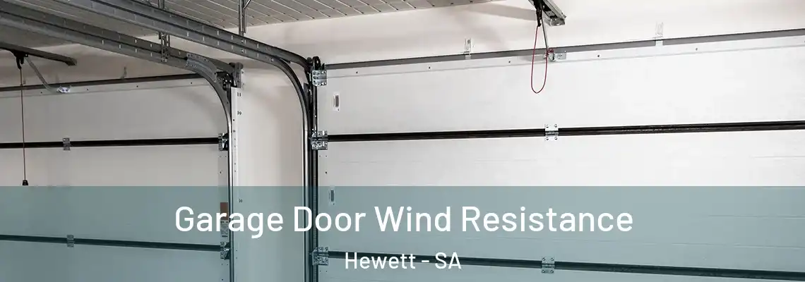 Garage Door Wind Resistance Hewett - SA
