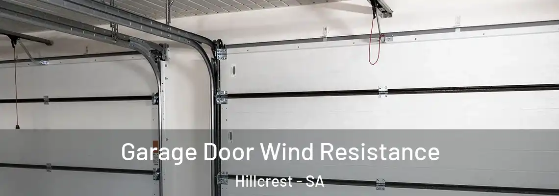  Garage Door Wind Resistance Hillcrest - SA