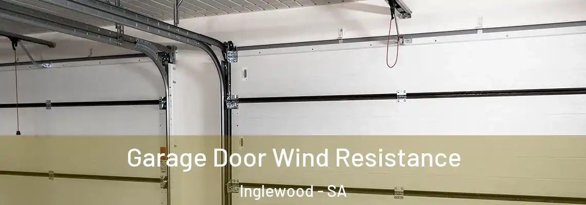  Garage Door Wind Resistance Inglewood - SA