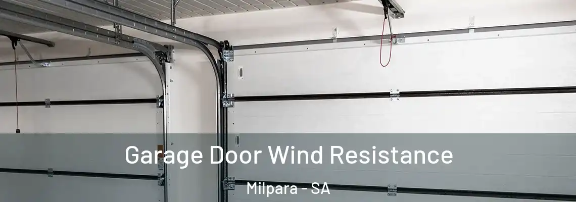  Garage Door Wind Resistance Milpara - SA