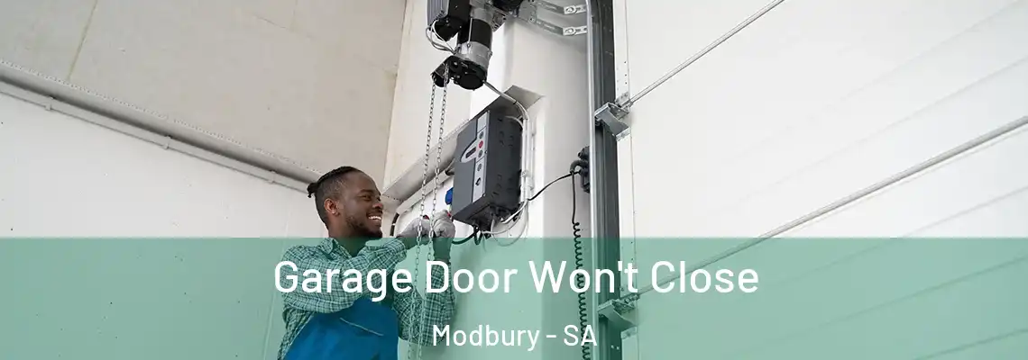  Garage Door Won't Close Modbury - SA