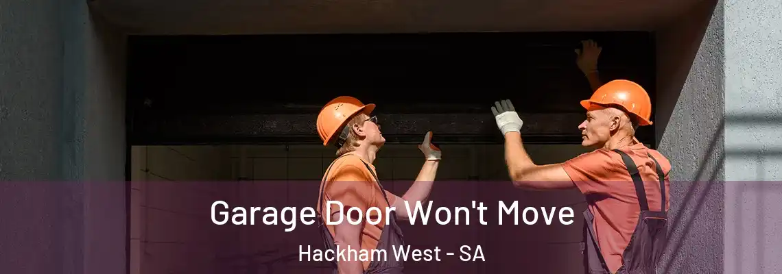  Garage Door Won't Move Hackham West - SA