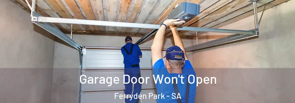 Garage Door Won't Open Ferryden Park - SA