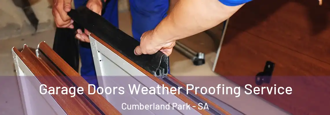  Garage Doors Weather Proofing Service Cumberland Park - SA