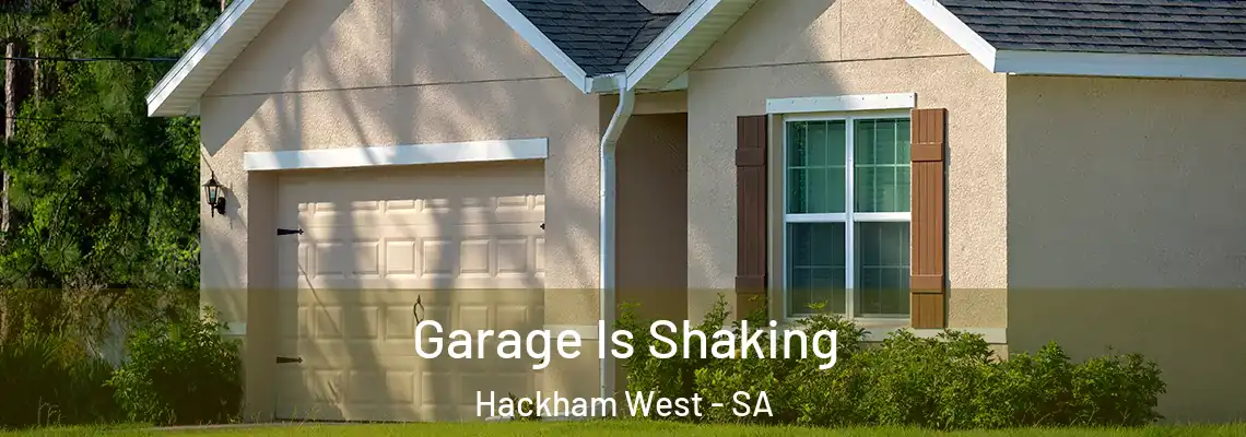  Garage Is Shaking Hackham West - SA