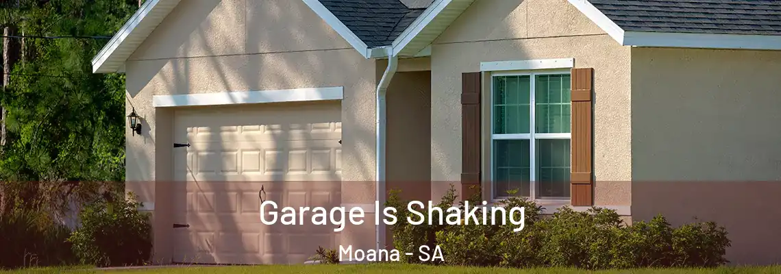  Garage Is Shaking Moana - SA