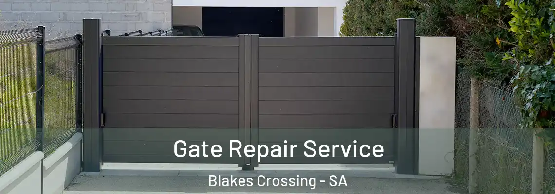  Gate Repair Service Blakes Crossing - SA