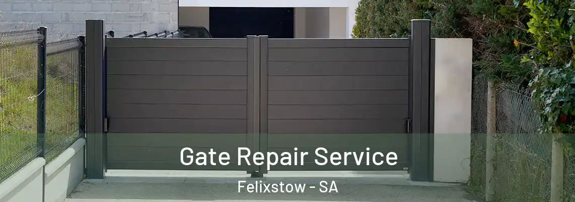  Gate Repair Service Felixstow - SA