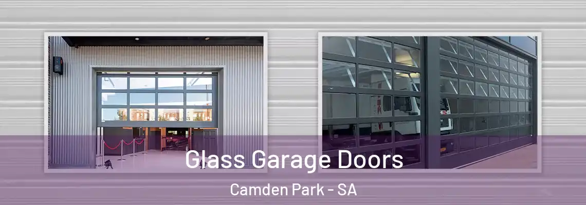  Glass Garage Doors Camden Park - SA