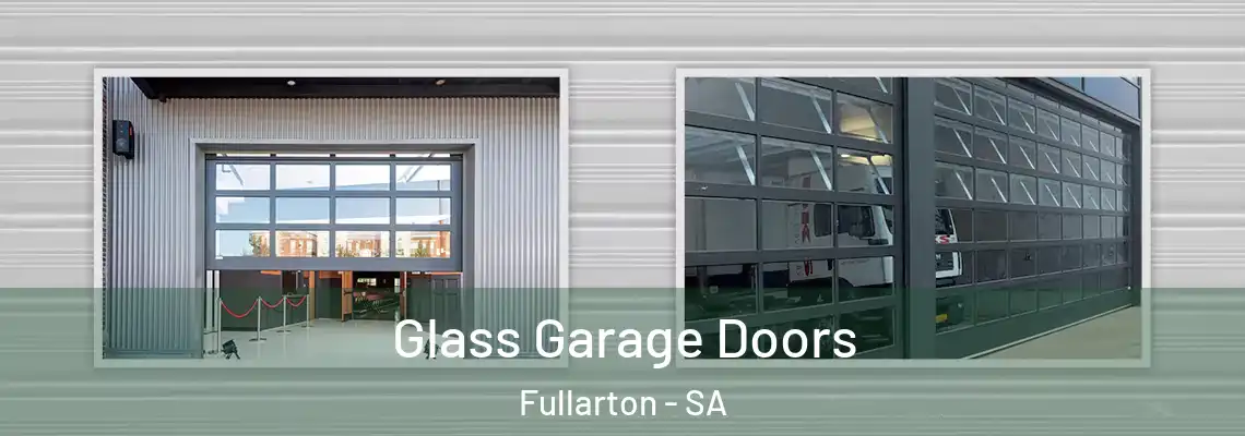  Glass Garage Doors Fullarton - SA