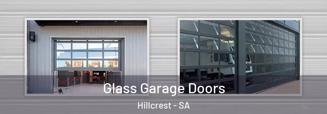 Glass Garage Doors Hillcrest - SA