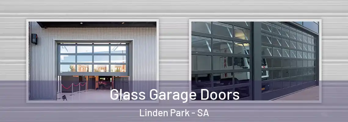  Glass Garage Doors Linden Park - SA