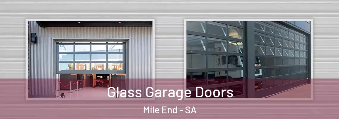  Glass Garage Doors Mile End - SA