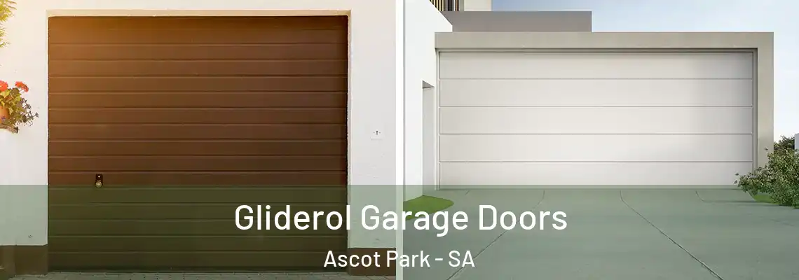  Gliderol Garage Doors Ascot Park - SA