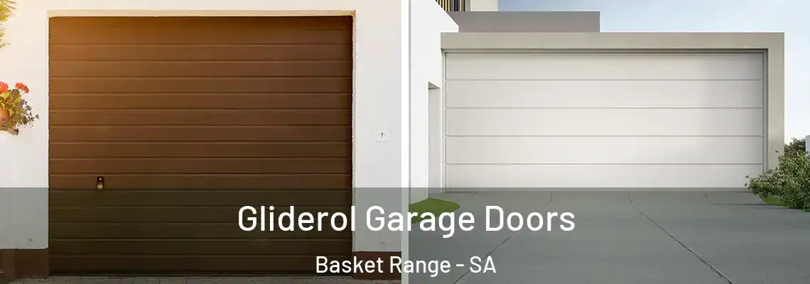  Gliderol Garage Doors Basket Range - SA