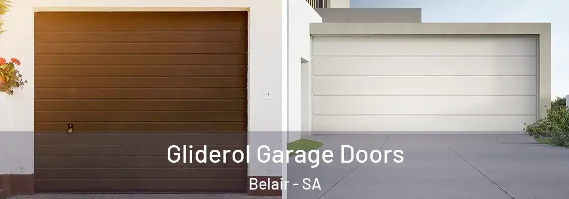  Gliderol Garage Doors Belair - SA