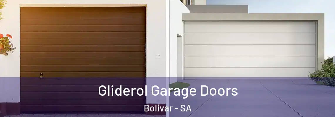  Gliderol Garage Doors Bolivar - SA