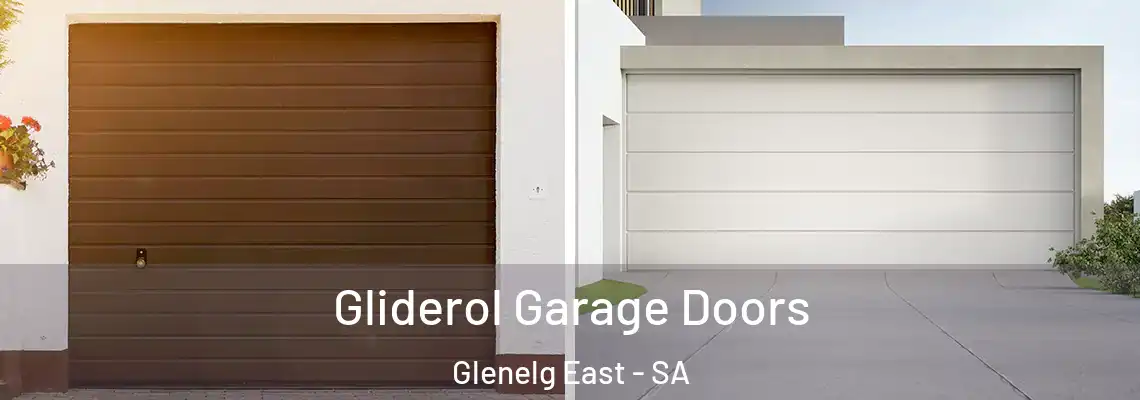  Gliderol Garage Doors Glenelg East - SA