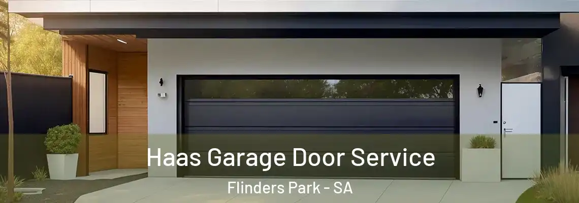  Haas Garage Door Service Flinders Park - SA