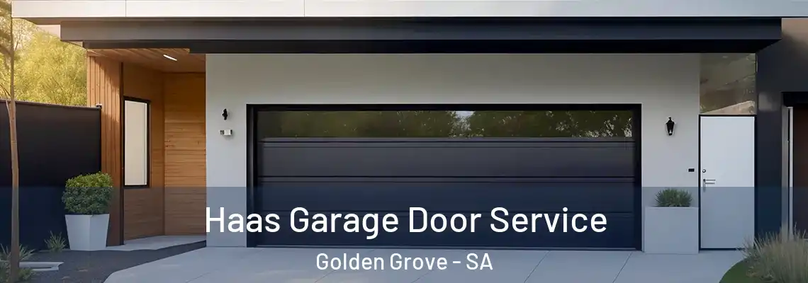  Haas Garage Door Service Golden Grove - SA