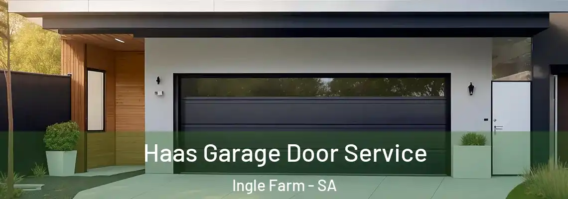  Haas Garage Door Service Ingle Farm - SA
