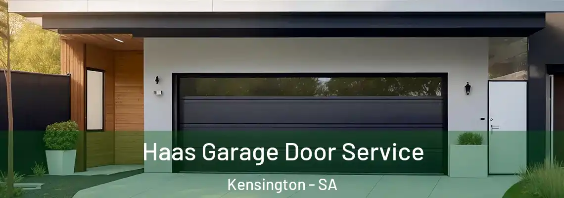  Haas Garage Door Service Kensington - SA
