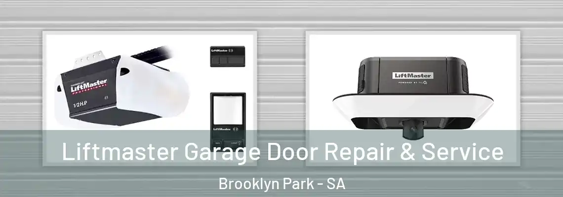  Liftmaster Garage Door Repair & Service Brooklyn Park - SA