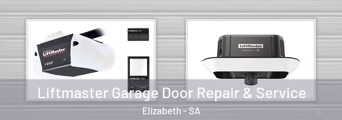  Liftmaster Garage Door Repair & Service Elizabeth - SA