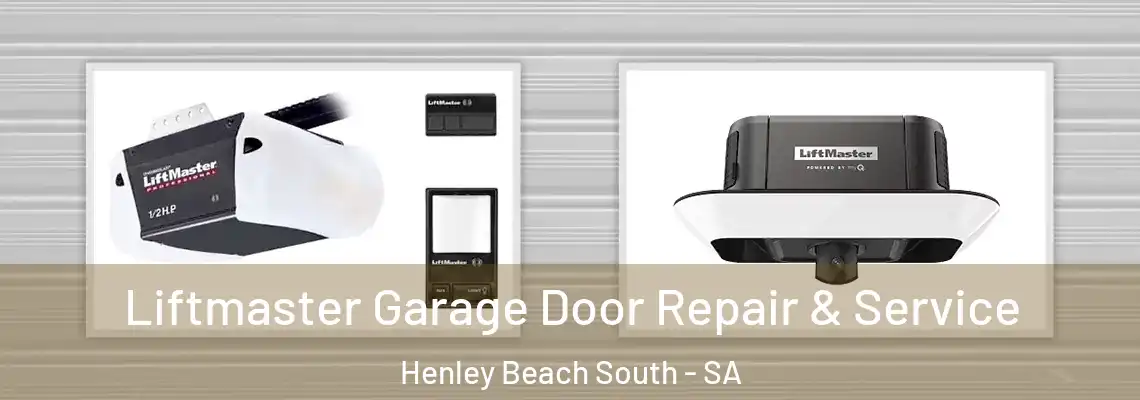  Liftmaster Garage Door Repair & Service Henley Beach South - SA