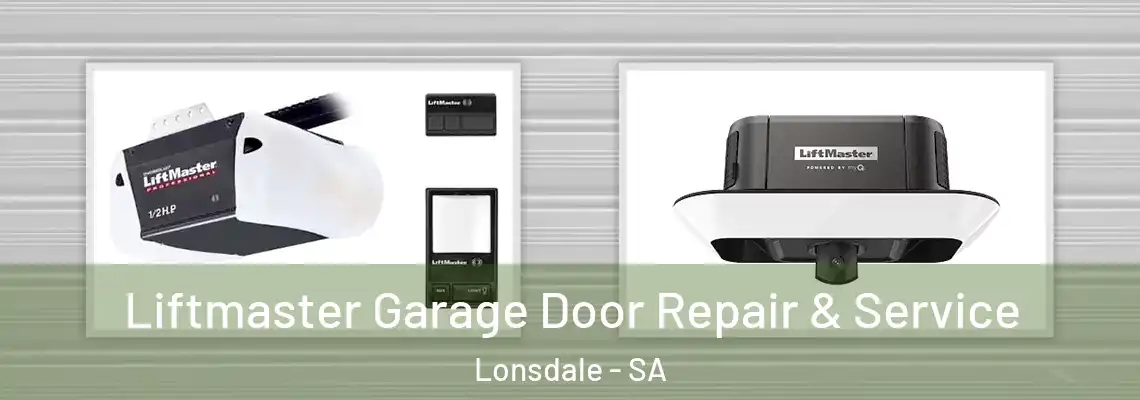  Liftmaster Garage Door Repair & Service Lonsdale - SA