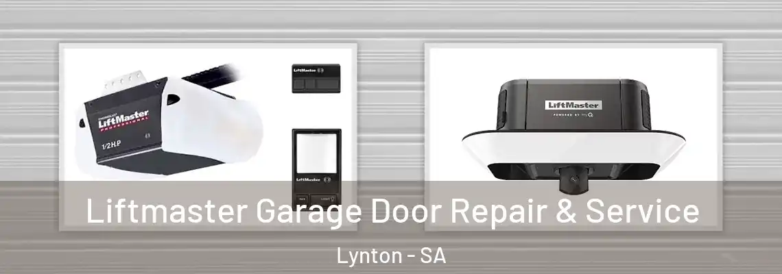  Liftmaster Garage Door Repair & Service Lynton - SA