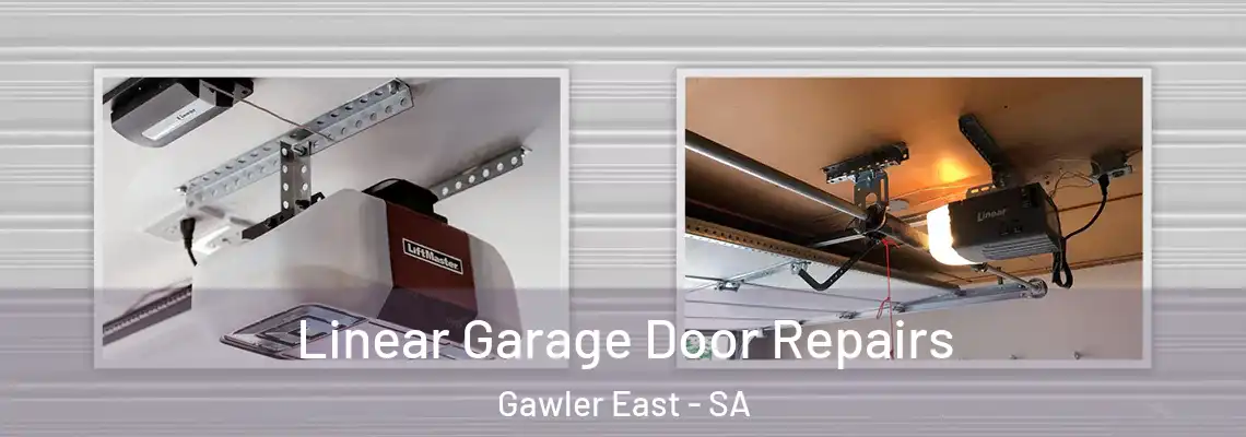 Linear Garage Door Repairs Gawler East - SA