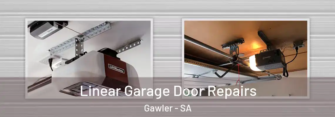  Linear Garage Door Repairs Gawler - SA