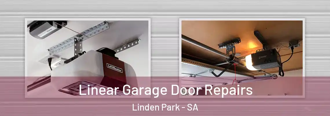  Linear Garage Door Repairs Linden Park - SA