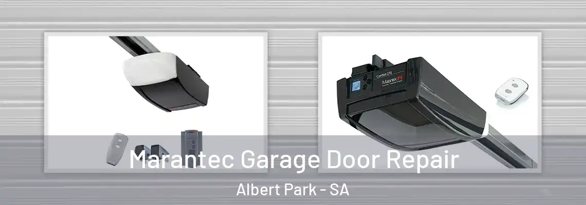  Marantec Garage Door Repair Albert Park - SA
