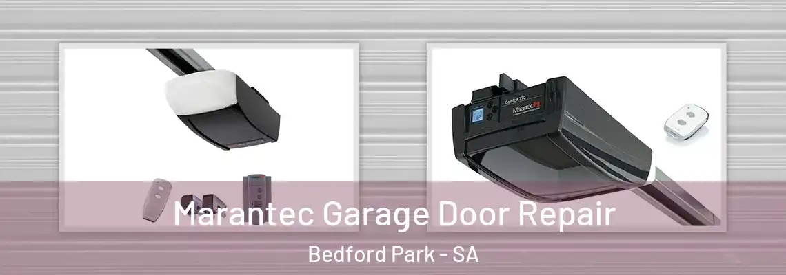  Marantec Garage Door Repair Bedford Park - SA
