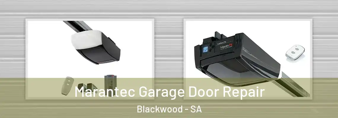  Marantec Garage Door Repair Blackwood - SA