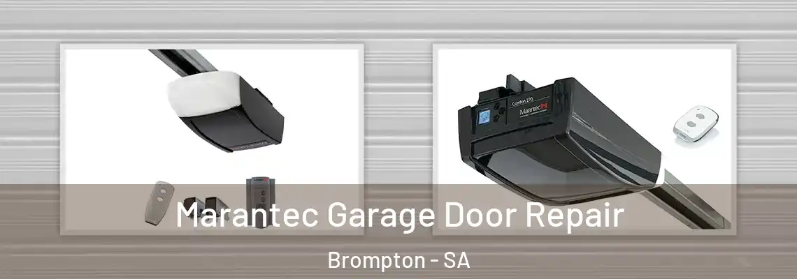  Marantec Garage Door Repair Brompton - SA