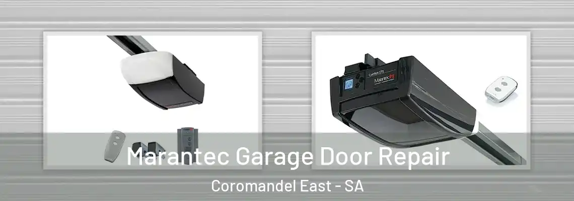  Marantec Garage Door Repair Coromandel East - SA