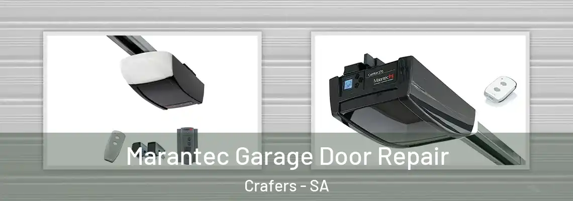  Marantec Garage Door Repair Crafers - SA