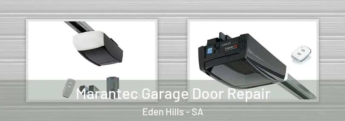  Marantec Garage Door Repair Eden Hills - SA