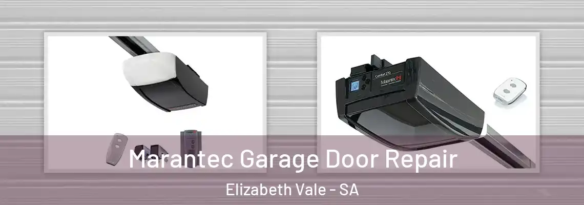  Marantec Garage Door Repair Elizabeth Vale - SA