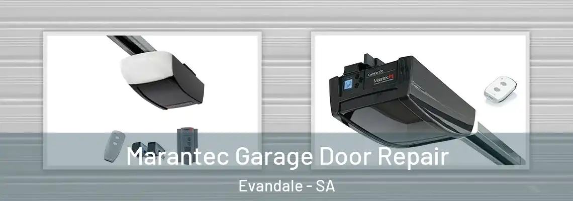  Marantec Garage Door Repair Evandale - SA