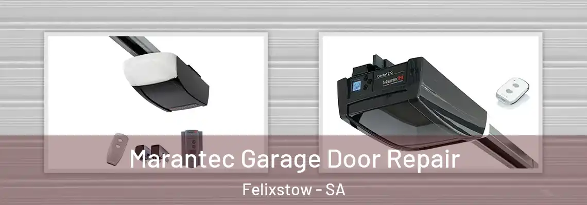  Marantec Garage Door Repair Felixstow - SA