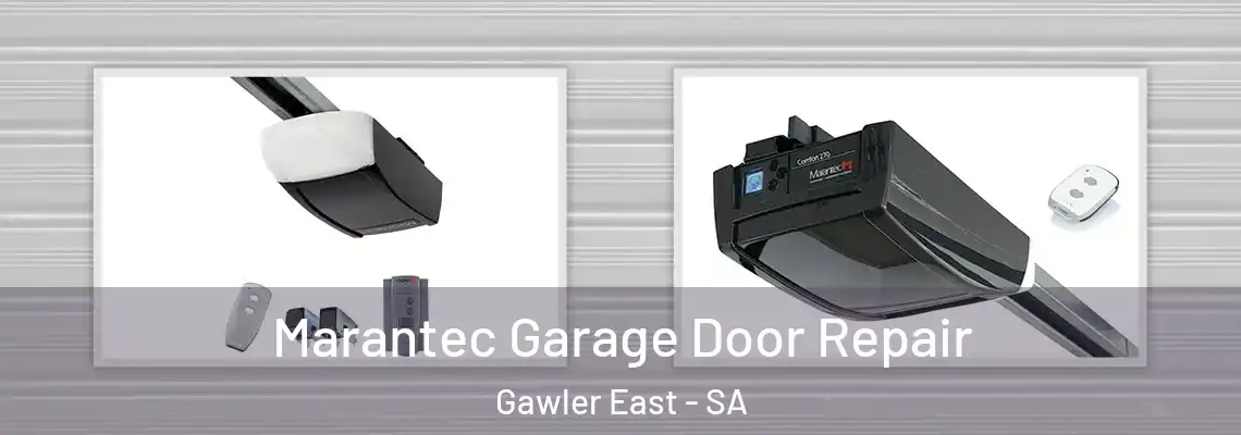  Marantec Garage Door Repair Gawler East - SA