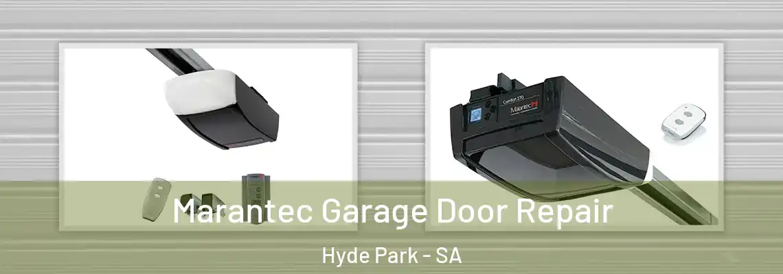  Marantec Garage Door Repair Hyde Park - SA